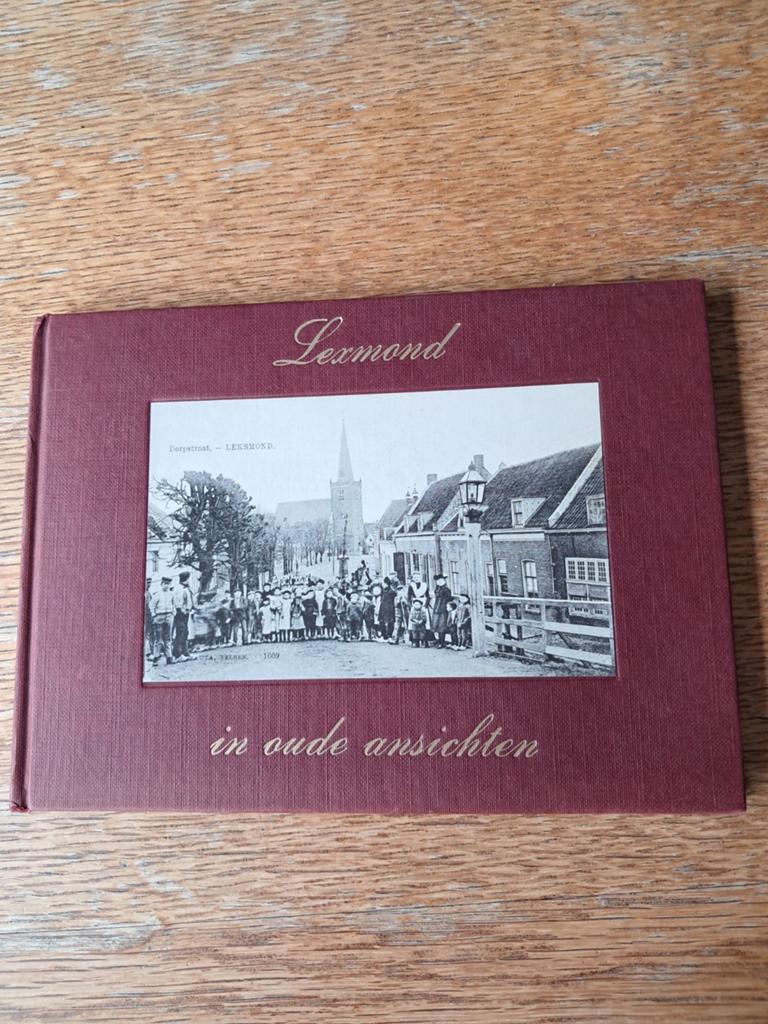 Lexmond in oude ansichten, Ophalen of Verzenden