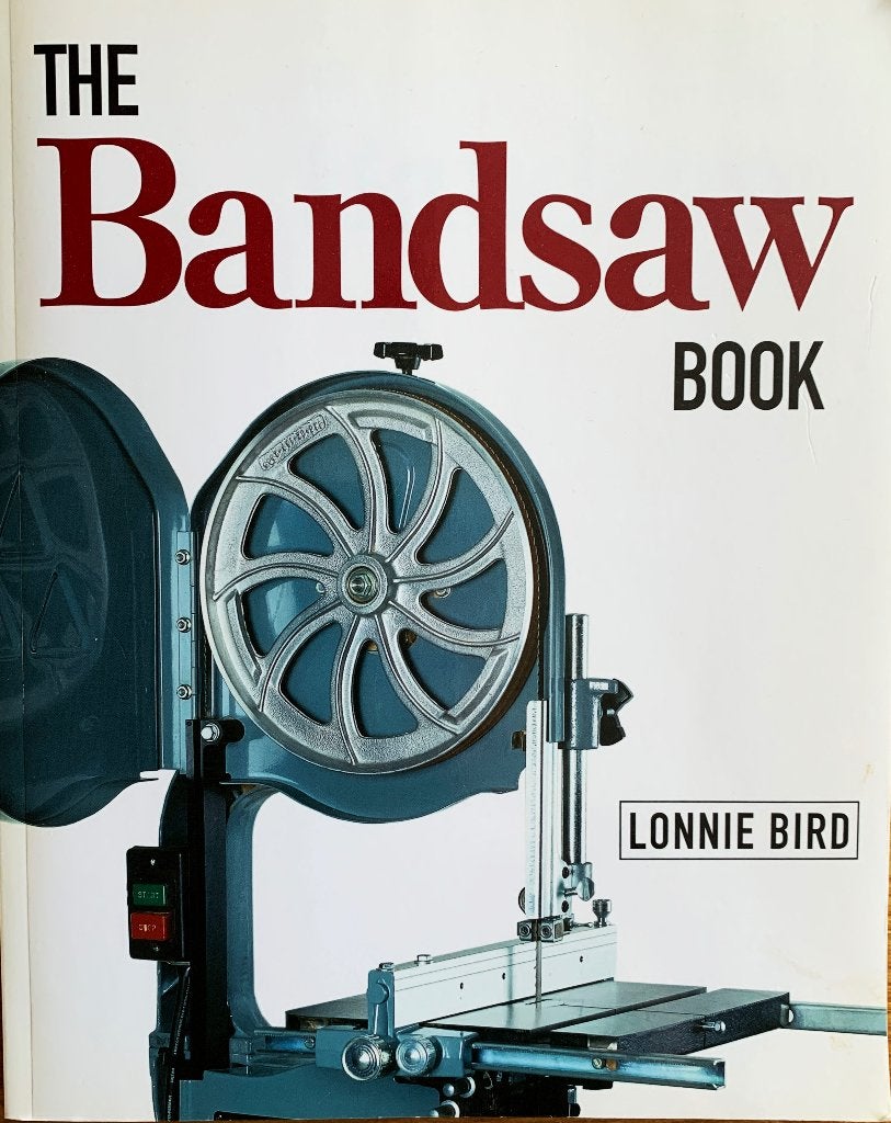 The bandsaw book, Boeken, Houtbewerking, Ophalen of Verzenden, Zo goed als nieuw, Lonnie Bird