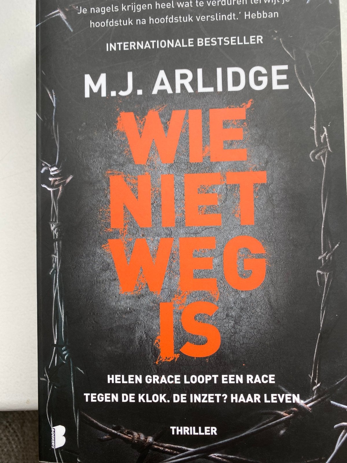 M.J.Arlidge; Wie niet weg is, Ophalen, Zo goed als nieuw