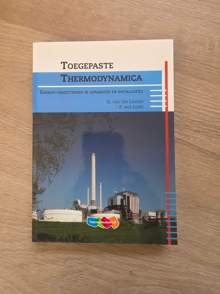 Toegepaste Thermodynamica, Boeken, Ophalen of Verzenden, Gelezen, Werktuigbouwkunde, G. van der Linden, P. van Loon