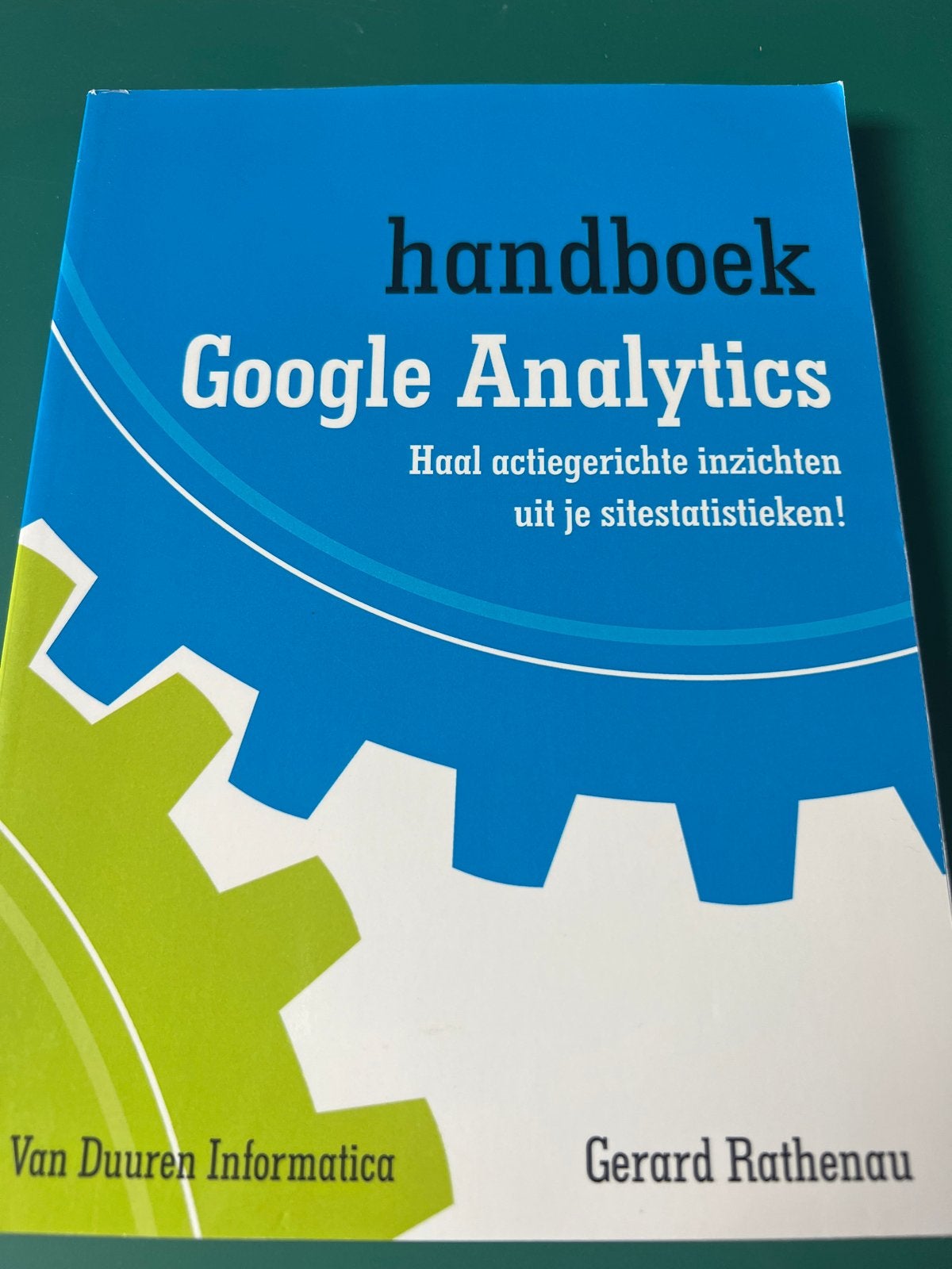 Handboek Google Analytics - Haal actiegerichte inzichten, Ophalen of Verzenden, Zo goed als nieuw, Internet of Webdesign