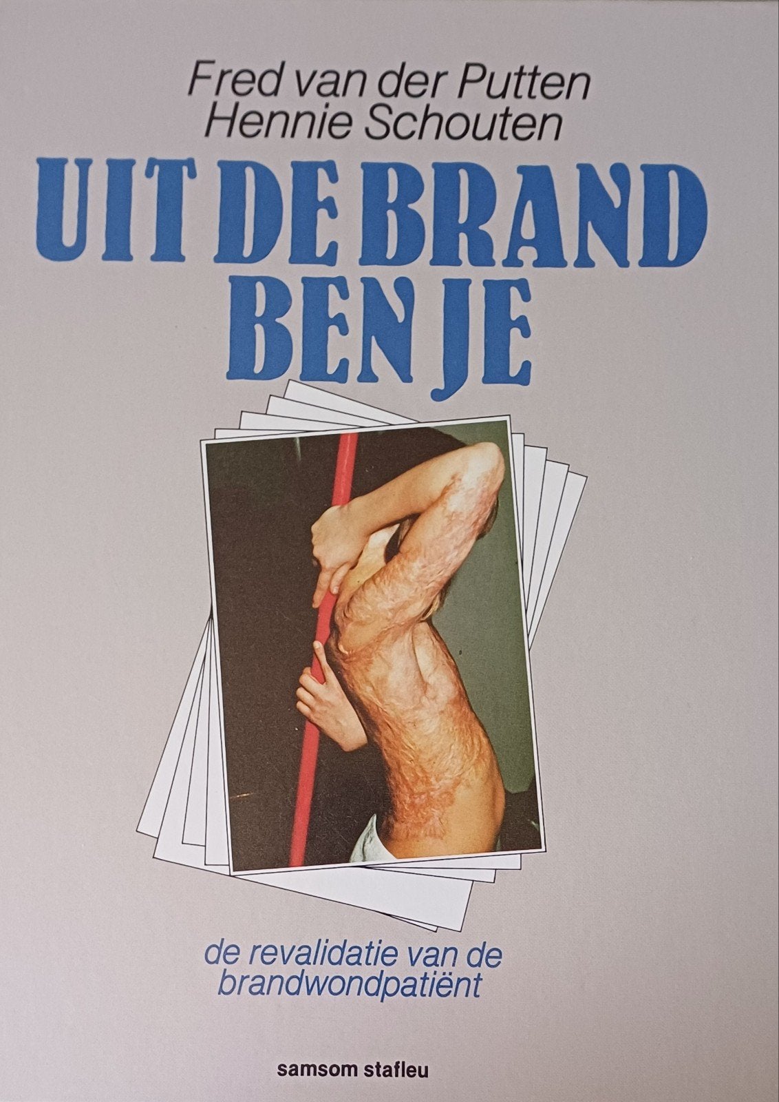 Uit de brand ben je - revalidatie, Ophalen of Verzenden, Zo goed als nieuw