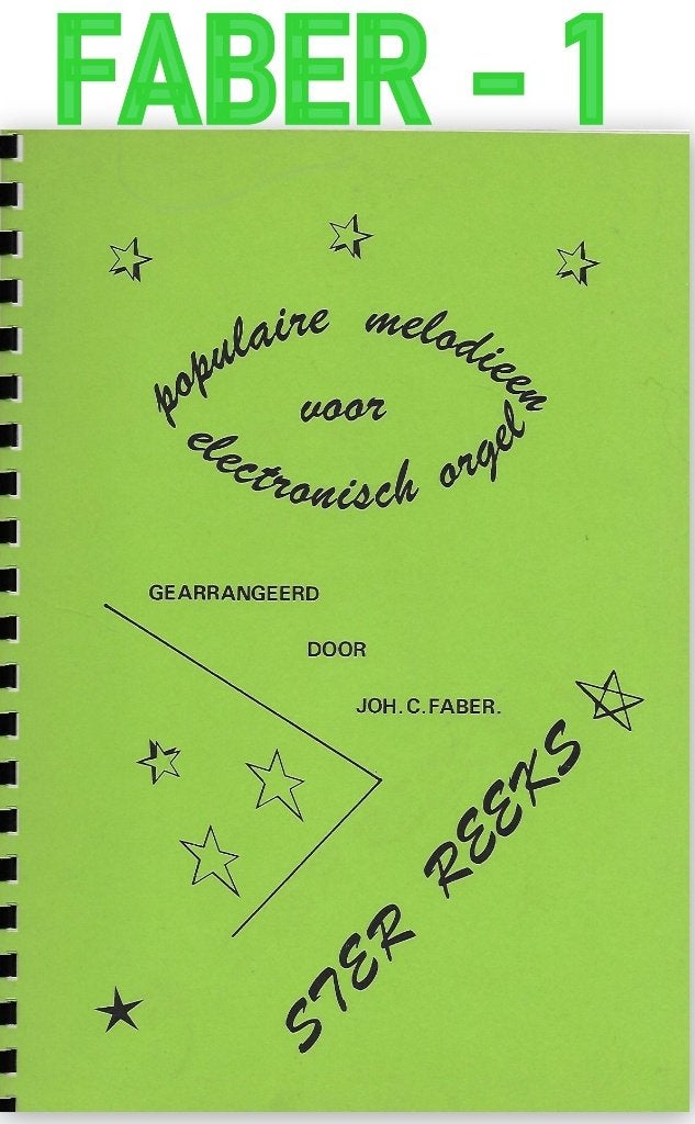 Bladmuziek electronisch orgel joh faber populaire melodieën, Muziek en Instrumenten, Bladmuziek, Orgel, Gebruikt, Ophalen of Verzenden