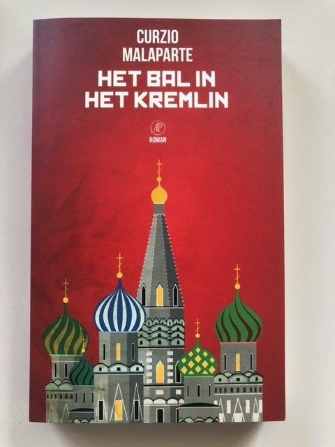 Curzio Malaparte: Het bal in het Kremlin, Ophalen of Verzenden
