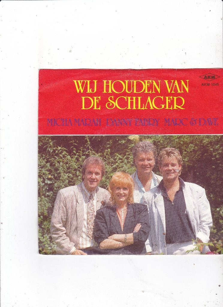 7" Single Micha Marah, Danny Fabry, Marc & Dave, Ophalen of Verzenden, Gebruikt, 7 inch, Nederlandstalig