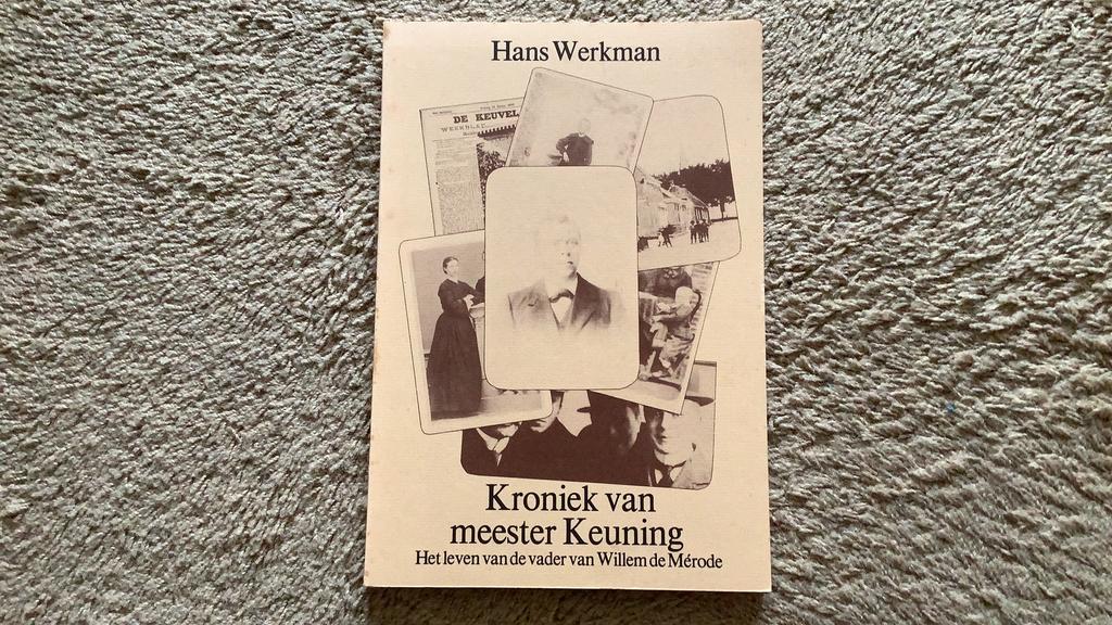Hans Werkman, Kroniek van meester Keuning., Boeken, Ophalen of Verzenden, Zo goed als nieuw, Overige