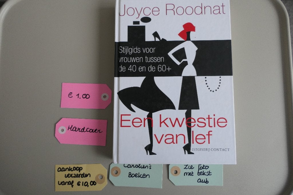 Een kwestie van lef. Joyce Roodnat., Ophalen of Verzenden, Gelezen, Mode algemeen, Joyce Roodnat.