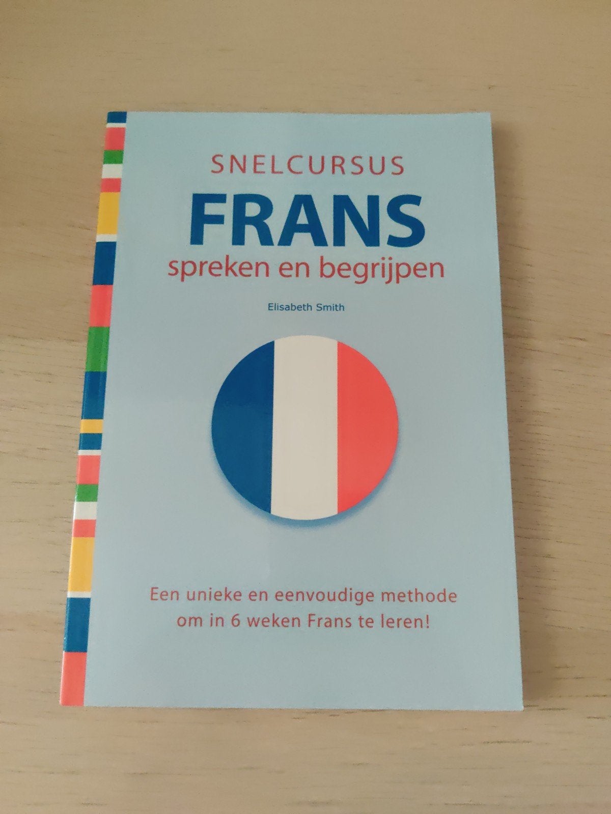 Snelcursus Frans spreken en begrijpen - Elisabeth Smith, Ophalen of Verzenden, Zo goed als nieuw, Elisabeth Smith, Non-fictie