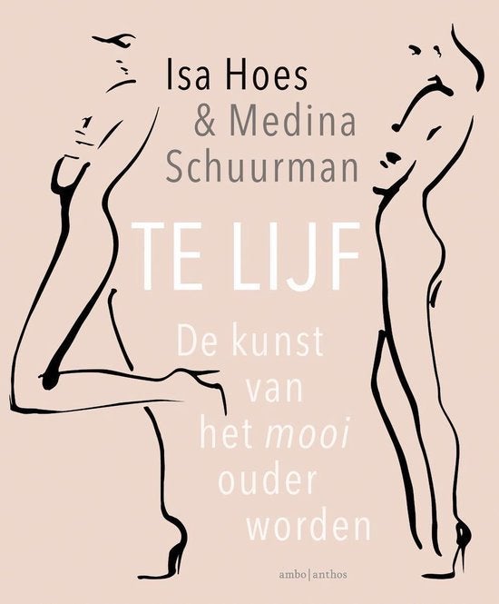 TE LIJF. De kunst van het mooi ouder worden, Boeken, Ophalen of Verzenden, Zo goed als nieuw