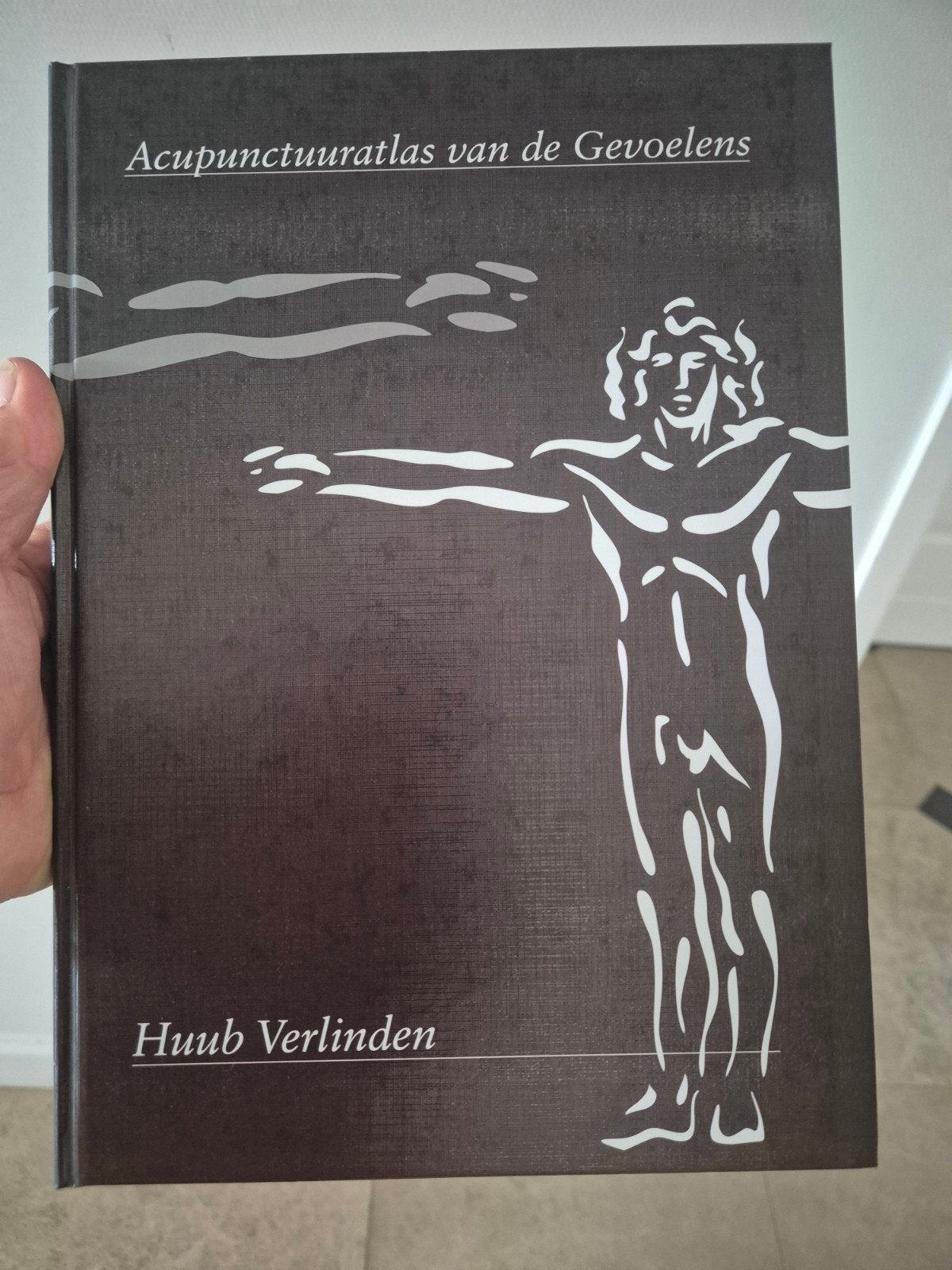 Acupunctuuratlas van de Gevoelens - Huub Verlinden, Boeken, Esoterie en Spiritualiteit, Achtergrond en Informatie, Spiritualiteit algemeen