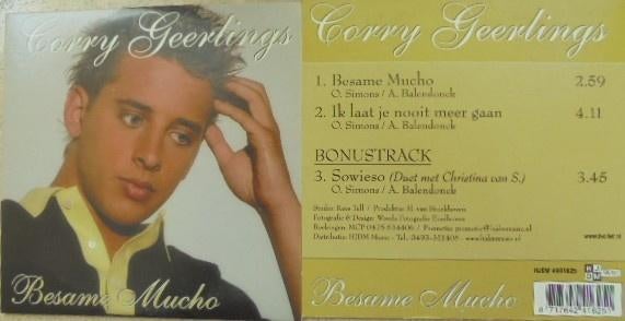 CORRY GEERLINGS Besame Mucho CD-Single 8717642416251, Ophalen of Verzenden, Nieuw in verpakking, Nederlandstalig