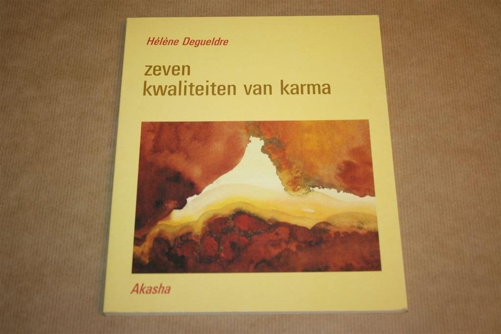 Zeven kwaliteiten van karma - Hélène Degueldre, Boeken, Ophalen of Verzenden, Zo goed als nieuw, Overige onderwerpen, Achtergrond en Informatie