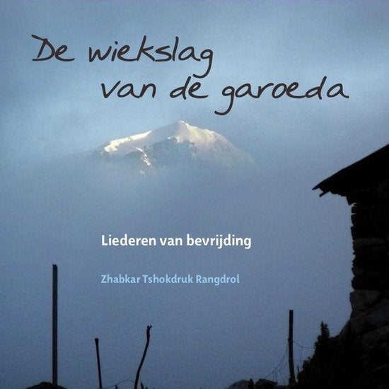 De wiekslag van de garoeda - Zhabkar Tshokdruk Rangdrol, Achtergrond en Informatie, Zhabkar Tshokdruk Rangdrol, Ophalen of Verzenden