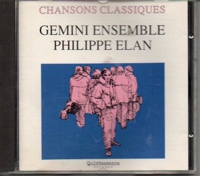 Chansons Classiques - Gemini Ensemble Philippe Elan CD, Verzenden, Overige genres, Inclusief doosje, Zo goed als nieuw