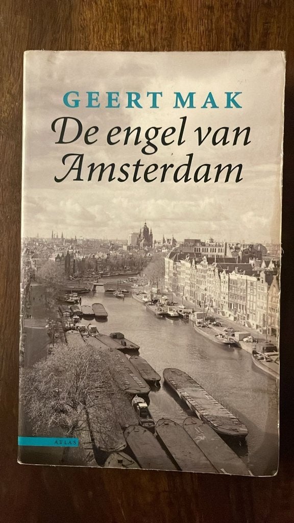 Boek: De engel van Amsterdam, Ophalen of Verzenden, 20e eeuw of later, Gelezen, Geert Mak