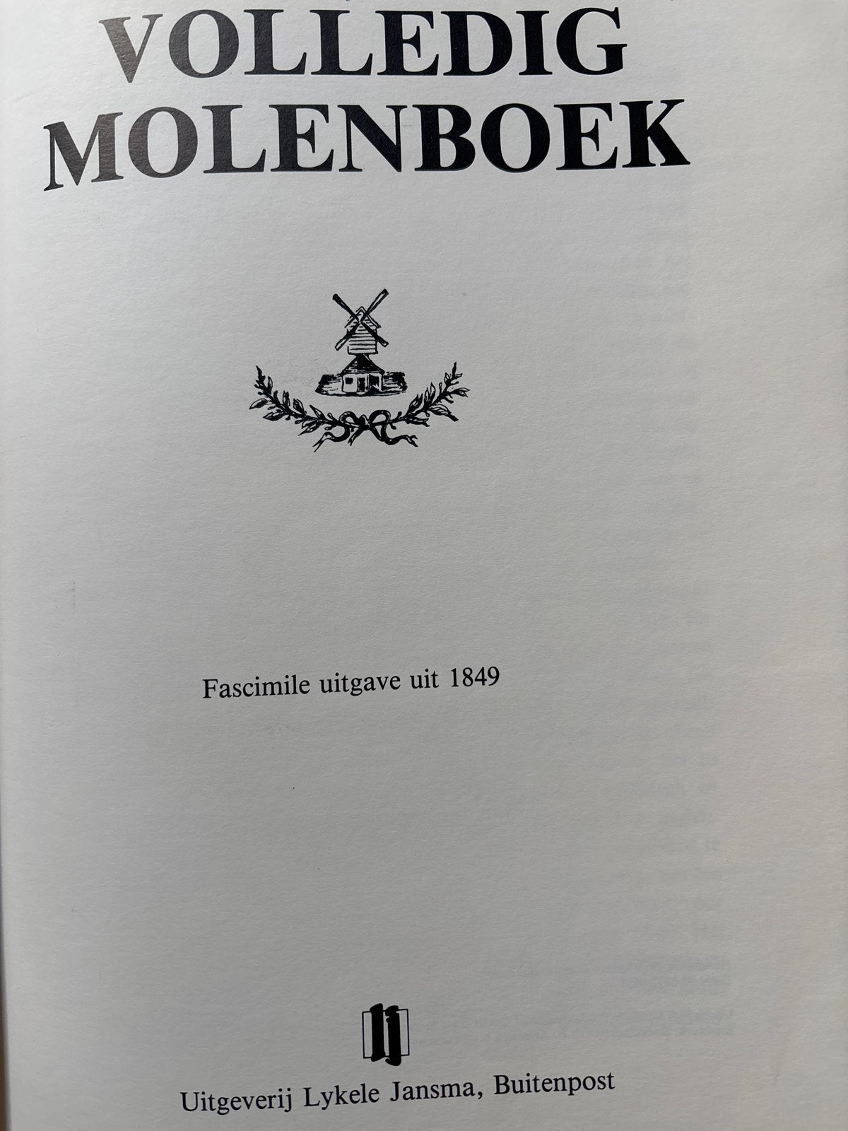 Volledig Molenboek - Facsimile uitgave 1849, Boeken, Ophalen of Verzenden, Zo goed als nieuw, Bouwkunde