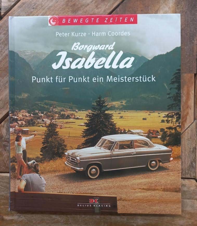 BORGWARD ISABELLA – Punkt fur Punkt ein Meisterstuck, Ophalen of Verzenden, Zo goed als nieuw, Peter Kurze – Harm Coordes