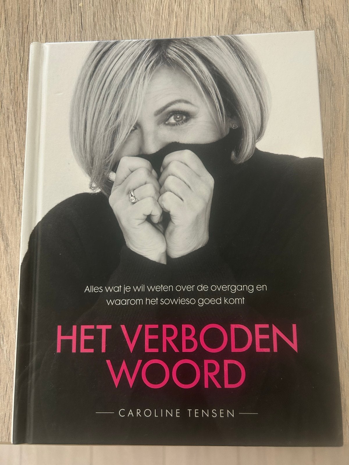 Het Verboden Woord - Caroline Tensen (Overgang), Ophalen of Verzenden, Zo goed als nieuw, Nederland
