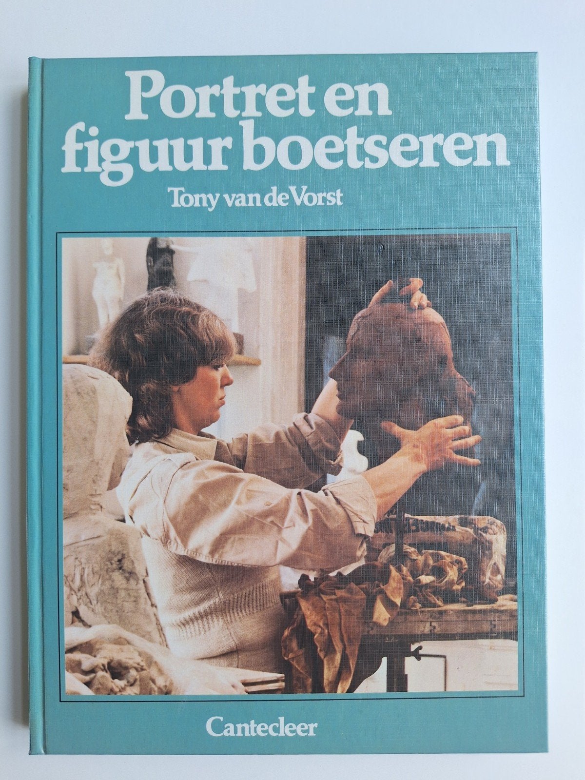 Boek: Portret en figuur boetseren - Tony van de Vorst, Boeken, Ophalen of Verzenden