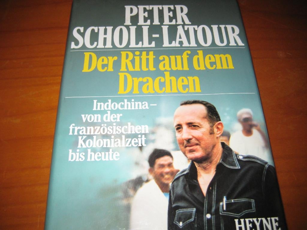 Der Ritt auf dem Drachen: Indochina von der französischen, Boeken, Ophalen of Verzenden, Zo goed als nieuw, Azië