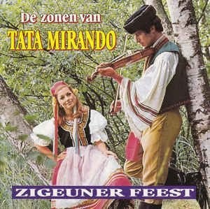 De Zonen Van Tata Mirando – Zigeuner Feest CD, Ophalen of Verzenden, Zo goed als nieuw, Album