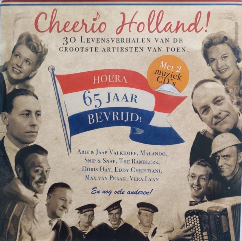 Cheerio Holland! 30 Verhalen vd grootste artiesten van toen, Verzamelen, Ophalen of Verzenden, Zo goed als nieuw, Boek, Tijdschrift of Artikel