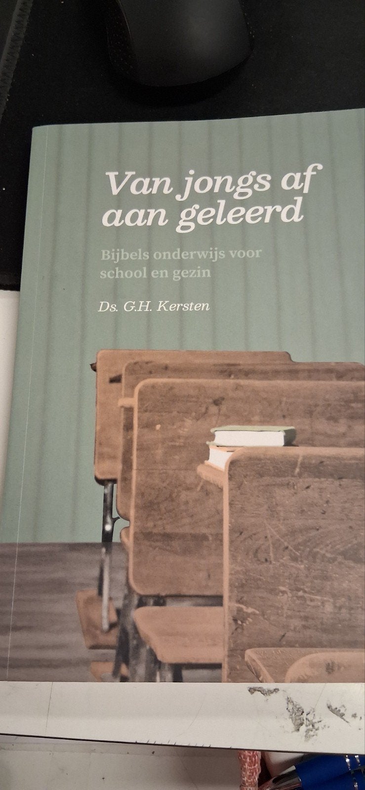 Van jongs af aan geleerd - Bijbels onderwijs, Ophalen of Verzenden, Zo goed als nieuw, Ds. G.H. Kersten, Christendom | Protestants