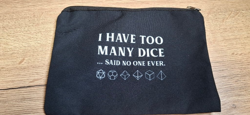 D&D Dice Bag -I Have Too Many Dice... Said No One Ever, Onbekend, Ophalen of Verzenden, Onbekend, Onbekend