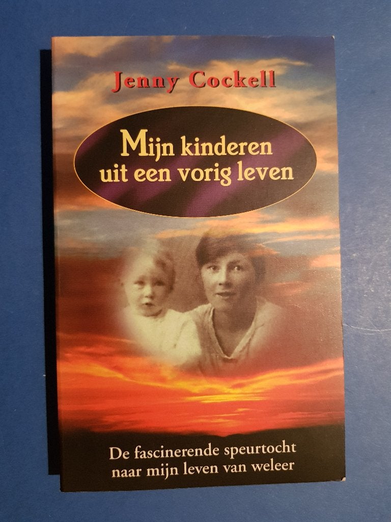 Mijn kinderen uit een vorig leven *Jenny Cockell, Ophalen of Verzenden, Zo goed als nieuw, Overige onderwerpen, Achtergrond en Informatie