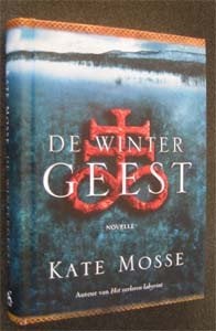 Kate Mosse : De winter geest, Boeken, Ophalen of Verzenden, Zo goed als nieuw