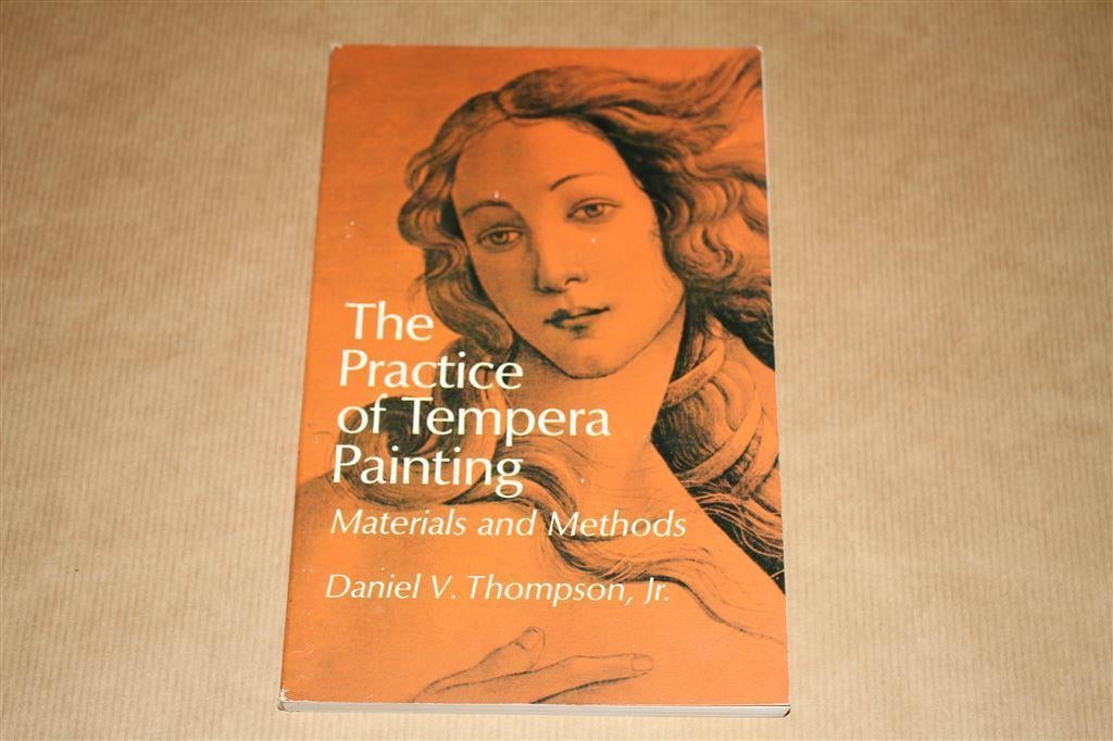 The practice of tempera painting - Materials and Methods, Ophalen of Verzenden, Zo goed als nieuw