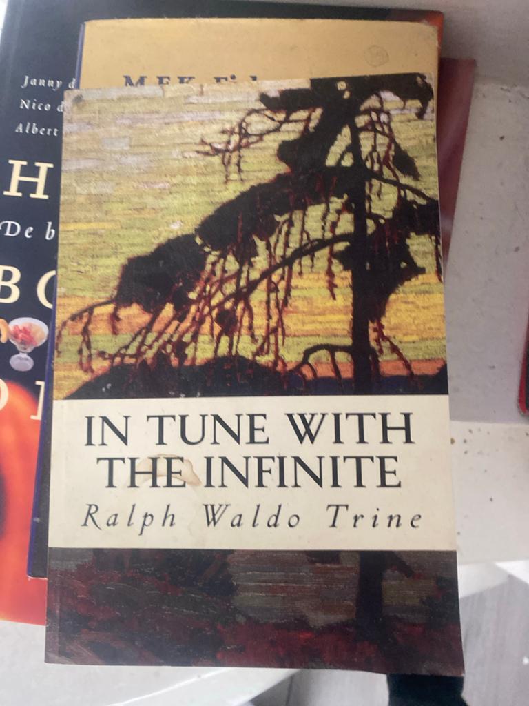 In Tune With The Infinite - Ralph Waldo Trine, Boeken, Ophalen of Verzenden, Gelezen, Amerika