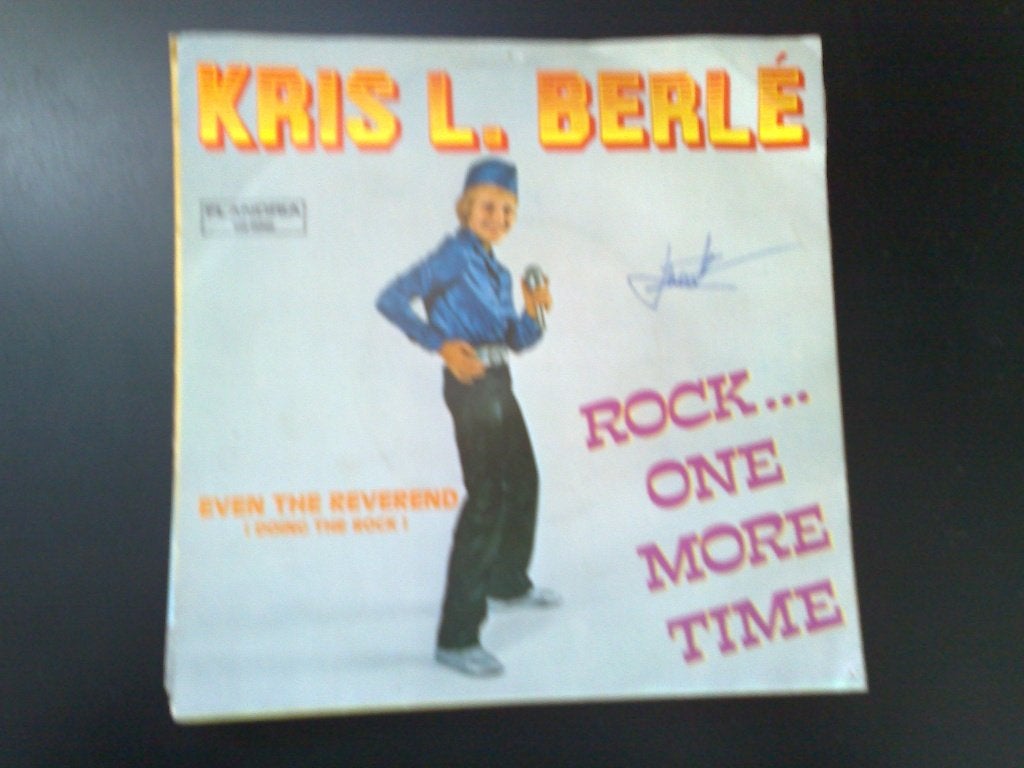 Kris L. Berlé ‎– Rock... One More Time, 7 inch, Ophalen of Verzenden, Zo goed als nieuw, Pop