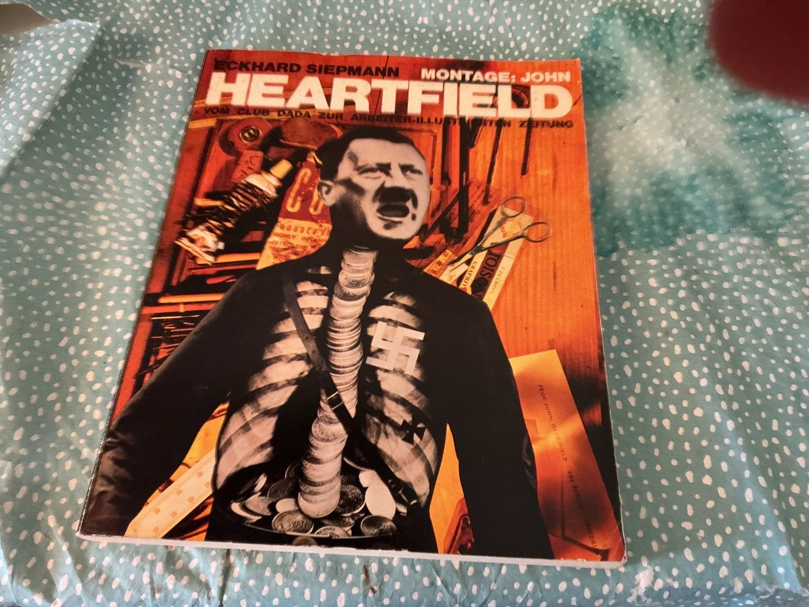 Eckhard Siepmann: Montage: John Heartfield (1977), Ophalen of Verzenden, Gelezen