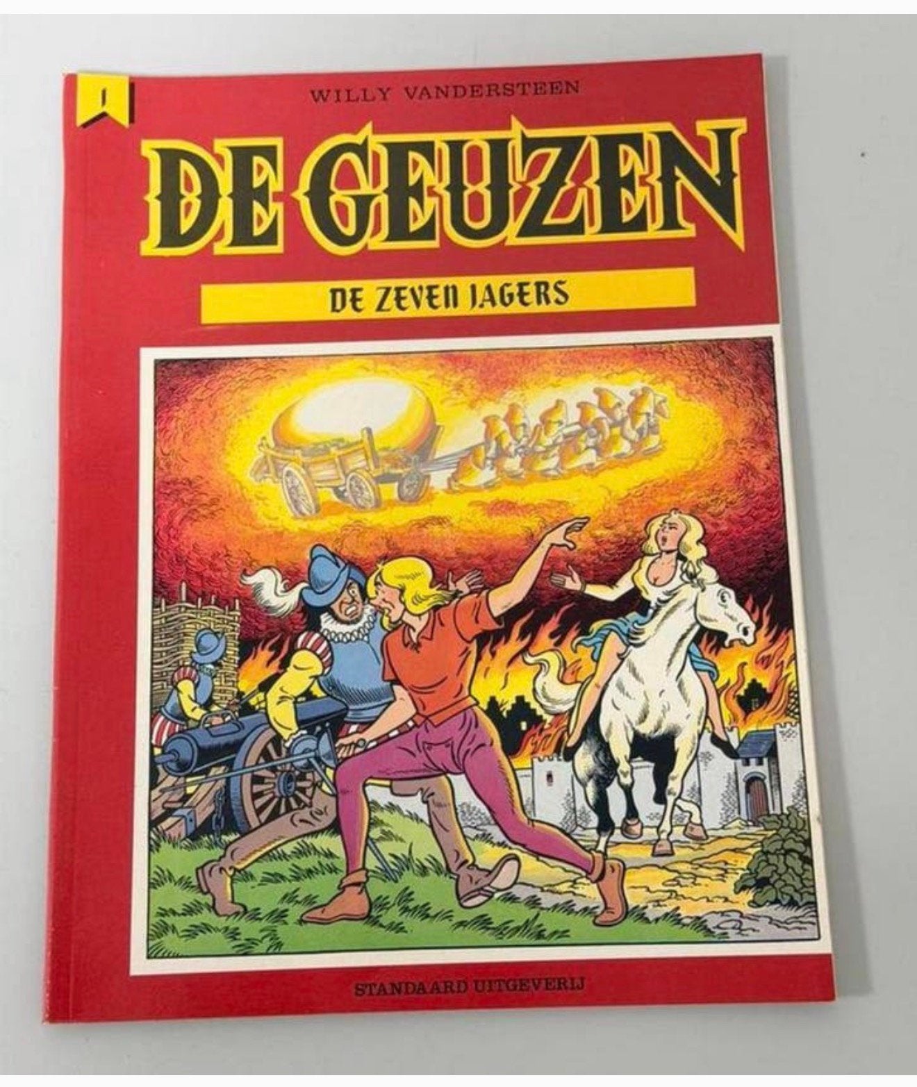 De Geuzen 01 – De Zeven Jagers | 1e druk 1985 | Vandersteen, Boeken, Eén stripboek, Ophalen of Verzenden, Zo goed als nieuw
