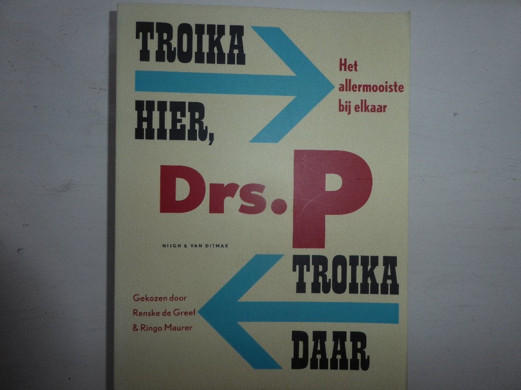 Drs. P - Troika hier, troika daar - het allermooiste bij ..., Ophalen of Verzenden, Gelezen, Drs P