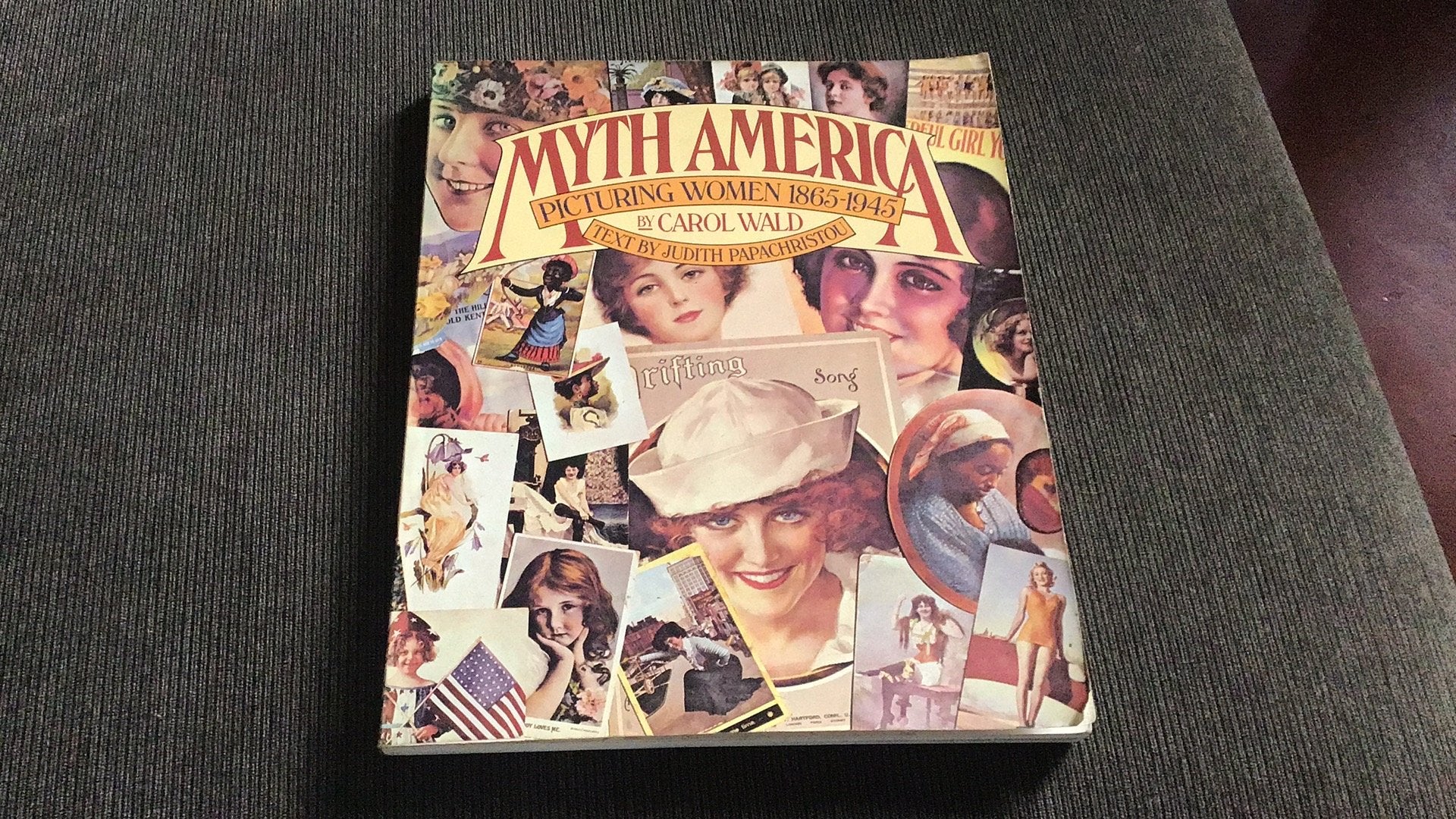 Myth America - picturing Women 1865 - 1945, Ophalen of Verzenden, Zo goed als nieuw