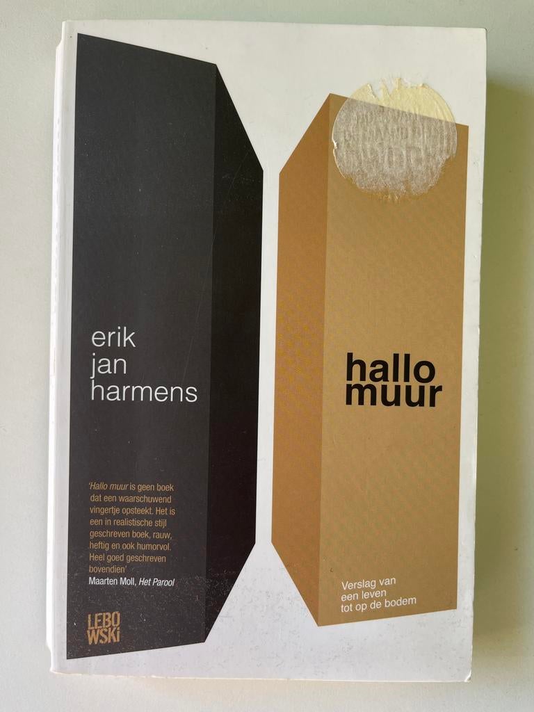Hallo Muur - Erik Jan Harmens, Ophalen of Verzenden, Zo goed als nieuw, Nederland