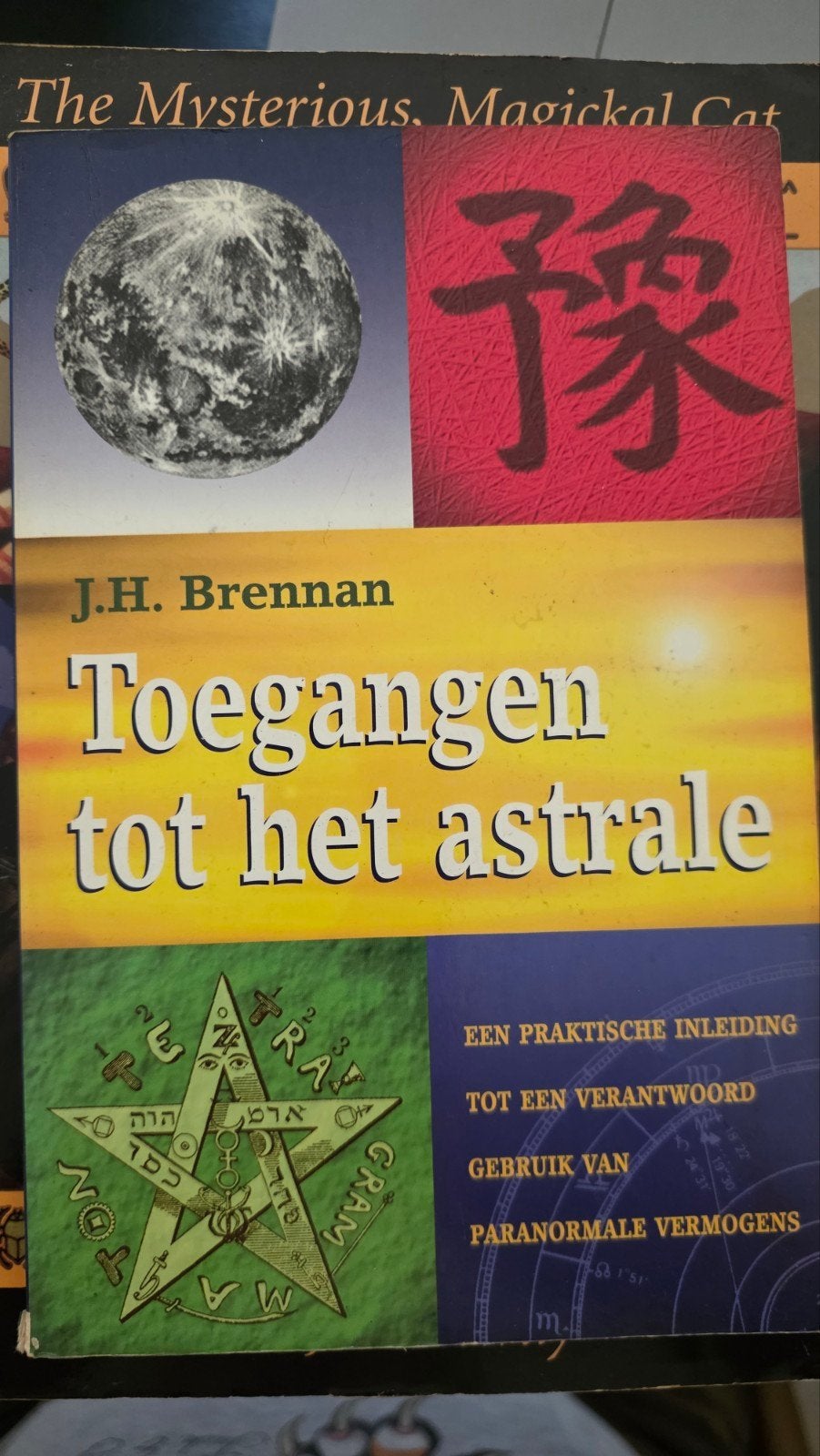 J.H. Brennan - Toegangen tot het astrale, Boeken, Ophalen of Verzenden, Zo goed als nieuw, J.H. Brennan, Instructieboek