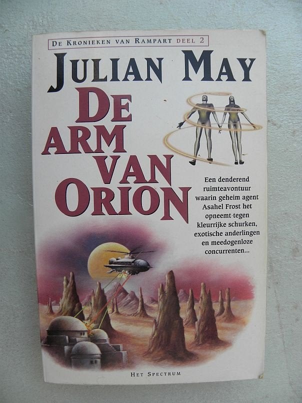 De arm van Orion, dl 2 van De kronieken van Rampart, J. May, Ophalen of Verzenden, Gelezen