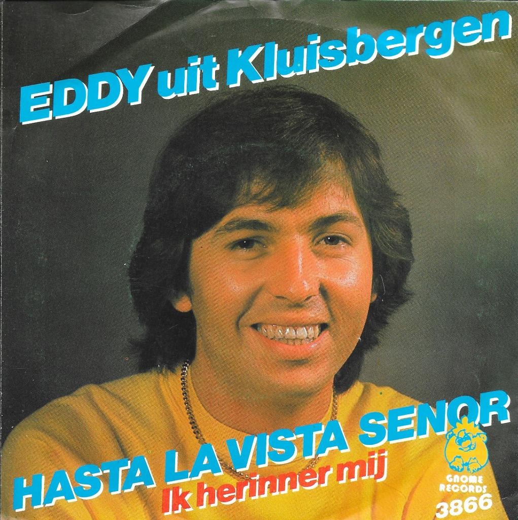 Vinyl Single Eddy uit Kluisbergen, Ophalen of Verzenden, Gebruikt, Nederlandstalig