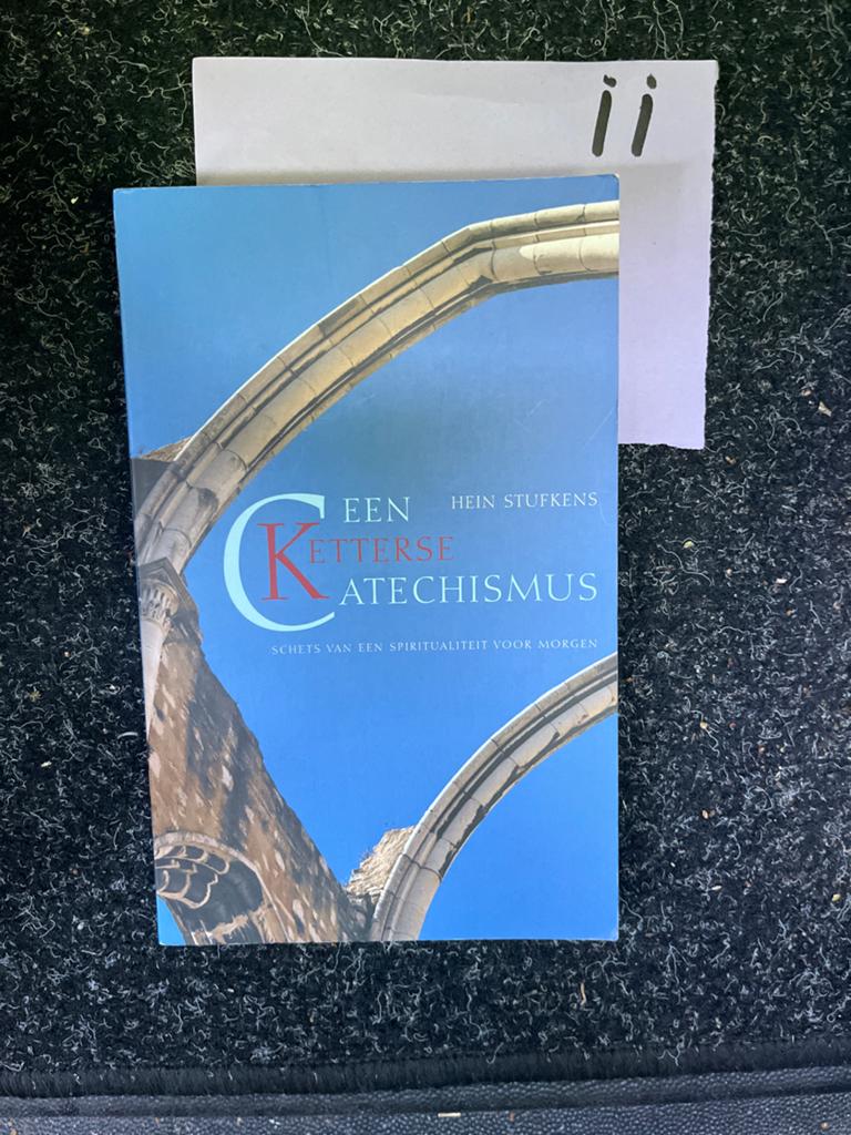 Een Ketterse Katechismus - Hein Stufkens, Ophalen of Verzenden, Zo goed als nieuw, Spiritualiteit algemeen, Achtergrond en Informatie