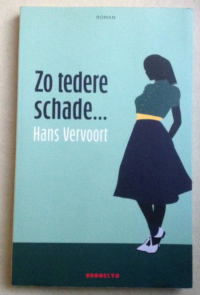 Zo tedere schade ... Hans Vervoort, Gelezen, Verzenden, Hans Vervoort, Nederland