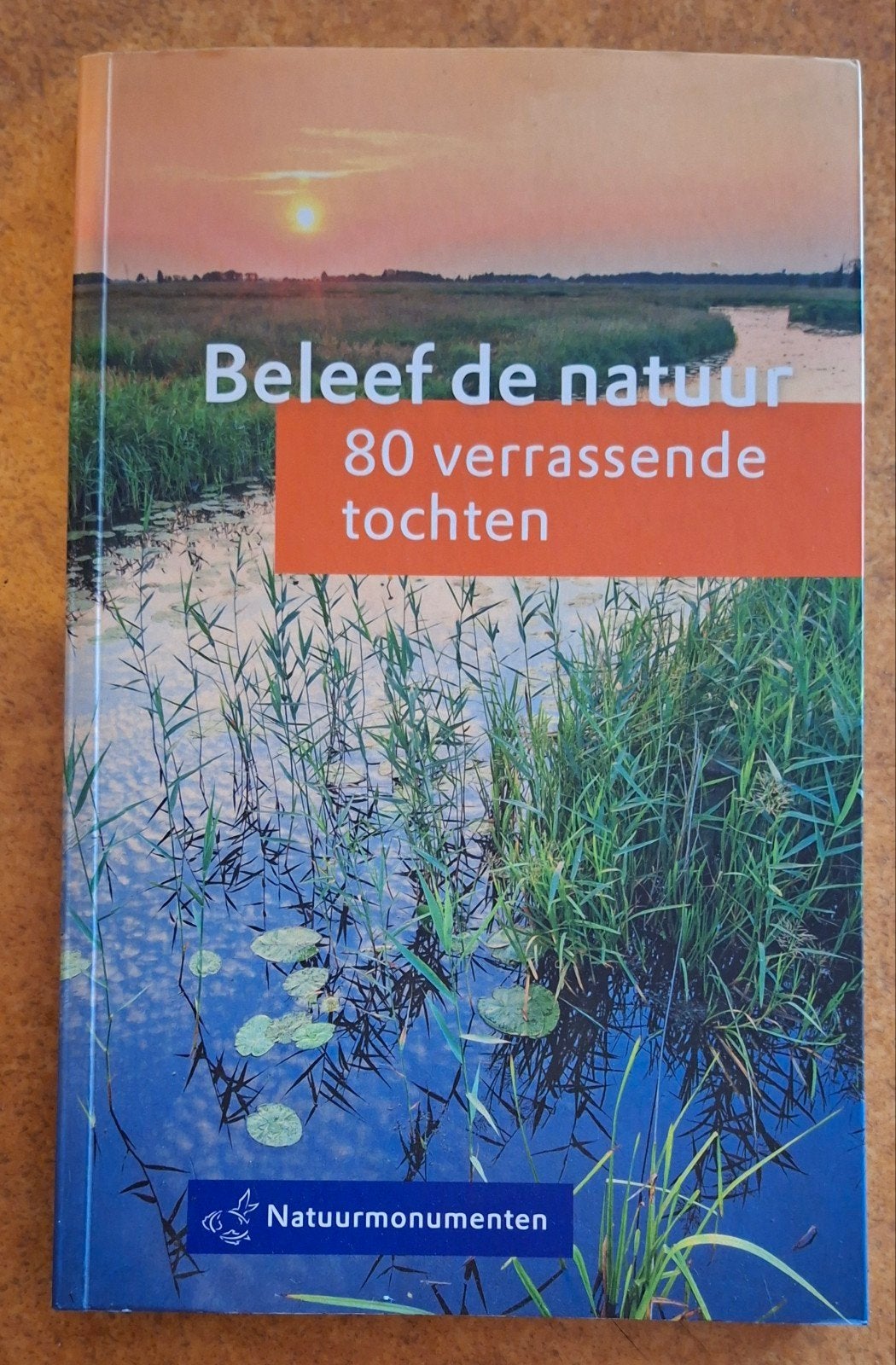 Monica Wesseling - Beleef de natuur, Monica Wesseling; Flip van Doorn, Capitool, Europa, Ophalen of Verzenden