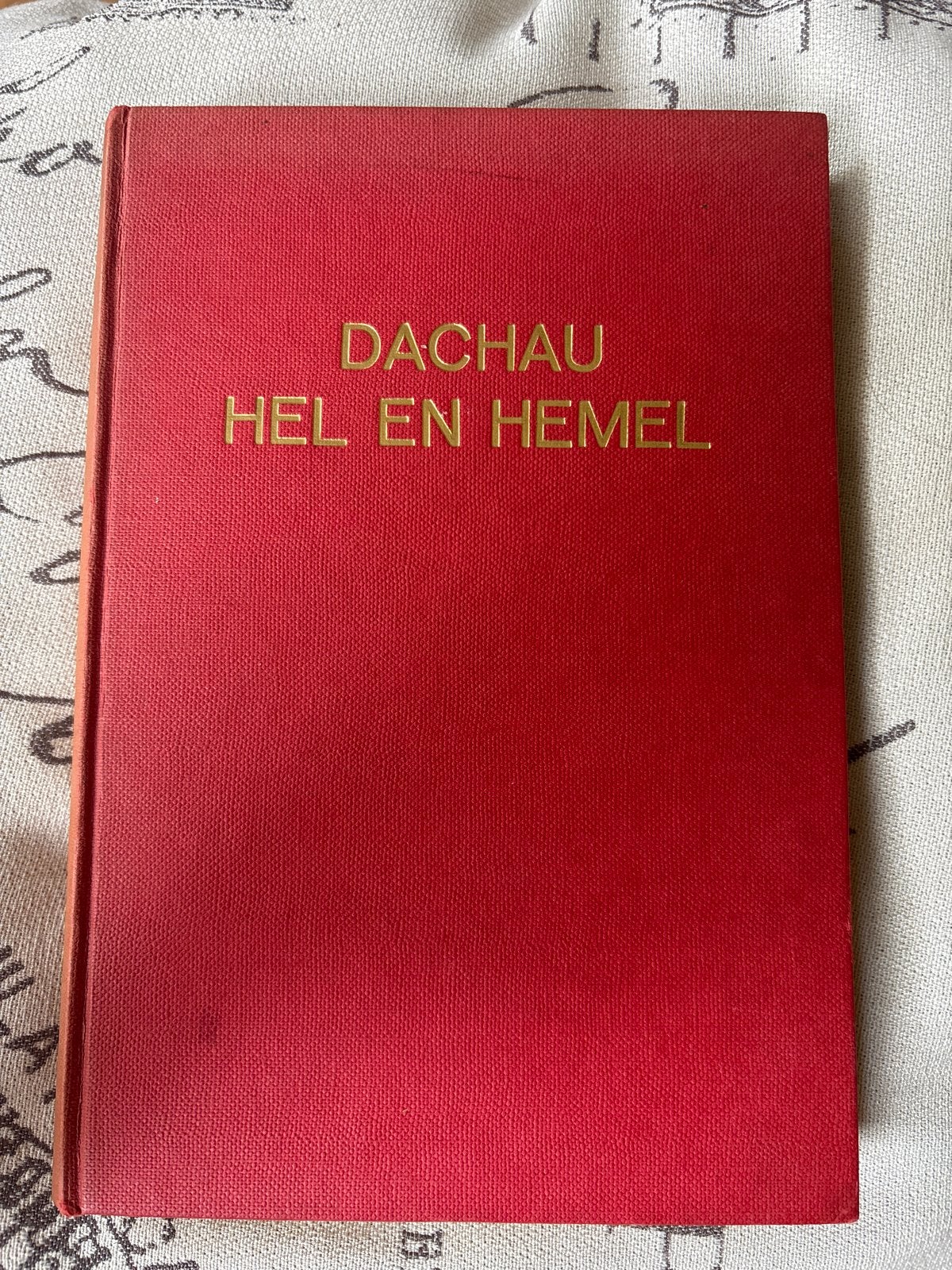 Dachau Hel en Hemel - J. Rothkrans (Derde Druk), Boeken, Ophalen of Verzenden, Tweede Wereldoorlog, Gelezen, Algemeen