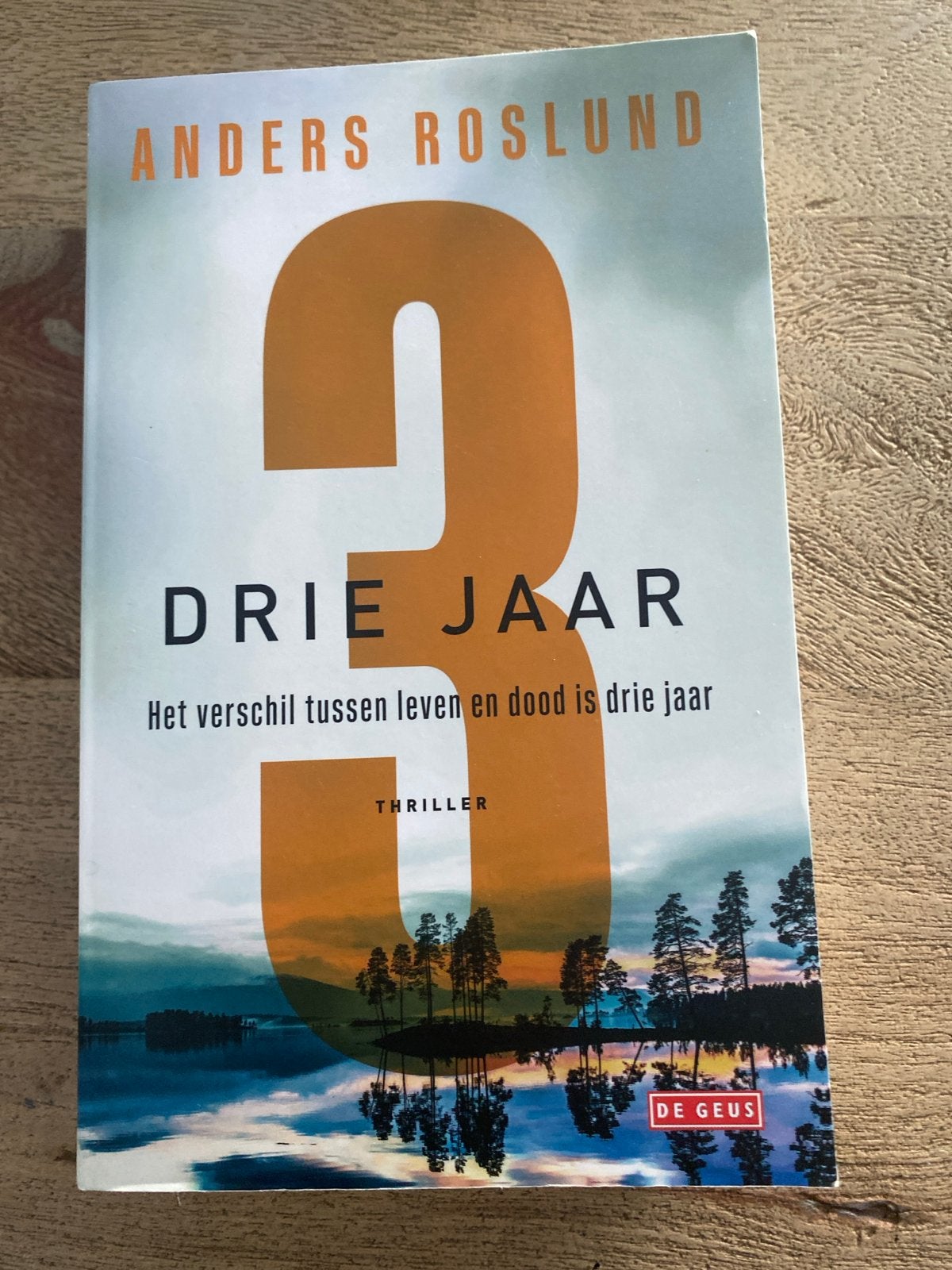 Anders Roslund - Drie Jaar (Thriller), Boeken, Ophalen of Verzenden, Zo goed als nieuw, Scandinavië