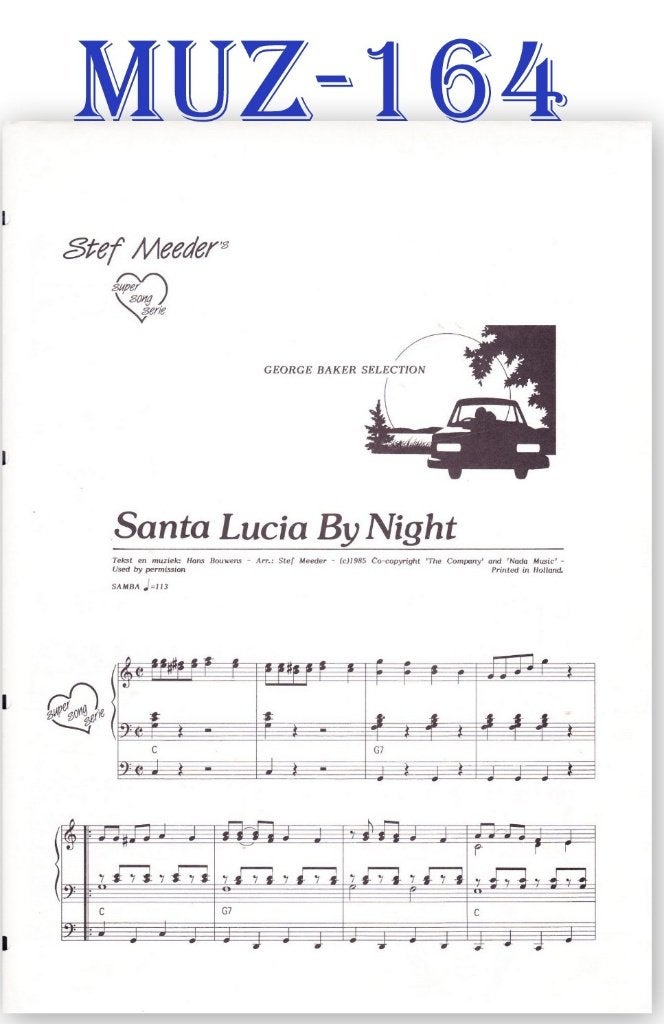 MUZ164 Bladmuziek -Santa Lucia By Night - Hans Bouwens, Gebruikt, Orgel, Ophalen of Verzenden, Artiest of Componist