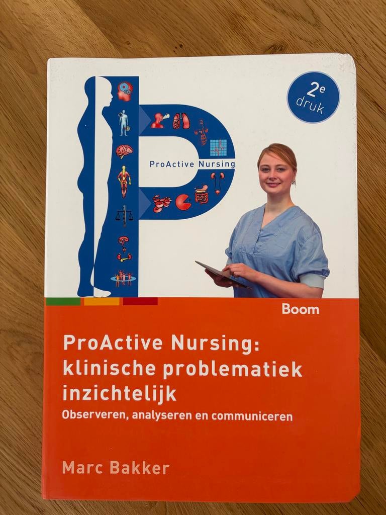 ProActive Nursing: klinische problematiek inzichtelijk, Boeken, Ophalen of Verzenden, Gamma, Zo goed als nieuw, HBO