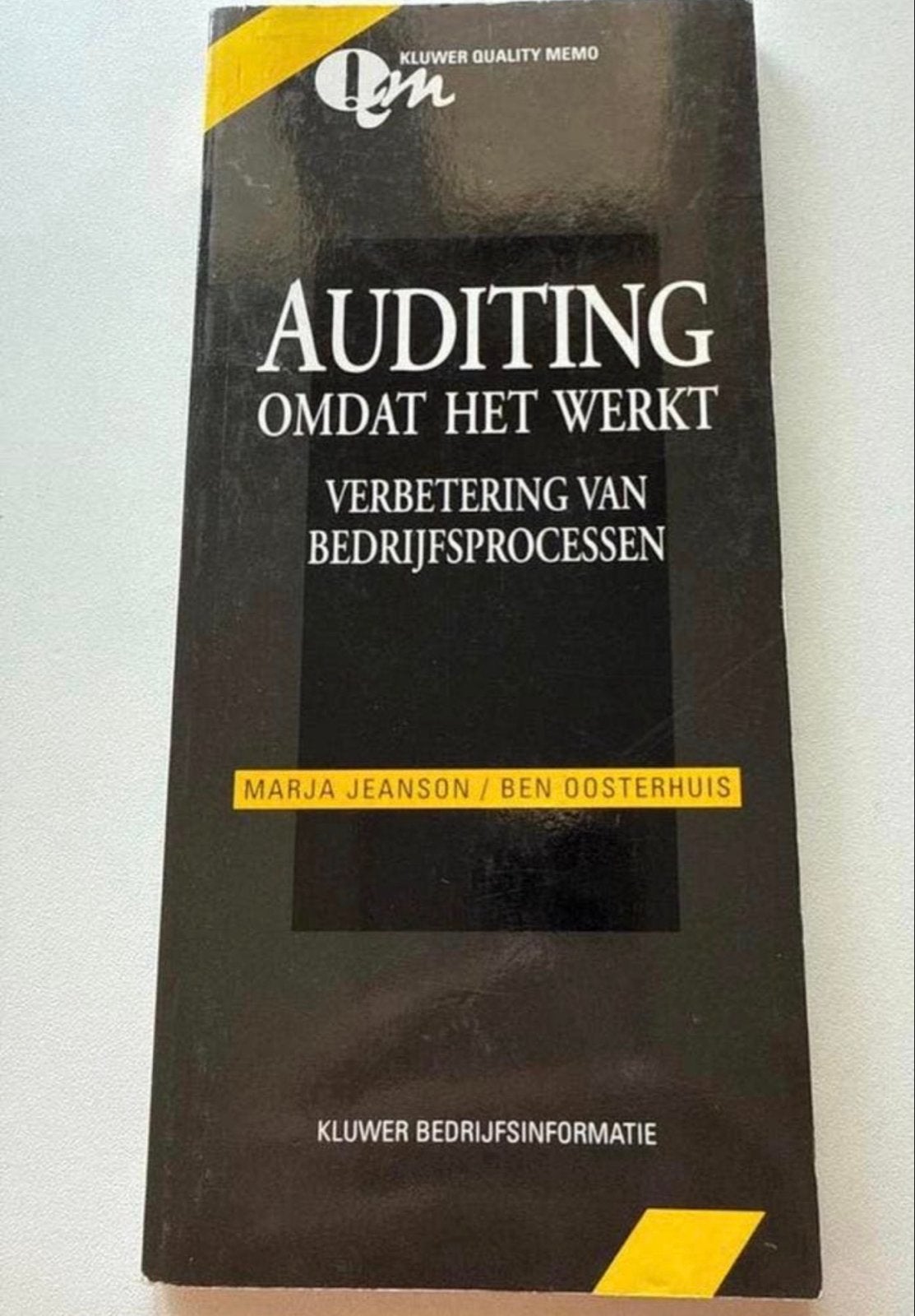 Auditing, omdat het werkt: Verbetering van bedrijfsprocessen, Ophalen of Verzenden, Gamma, Gelezen, HBO