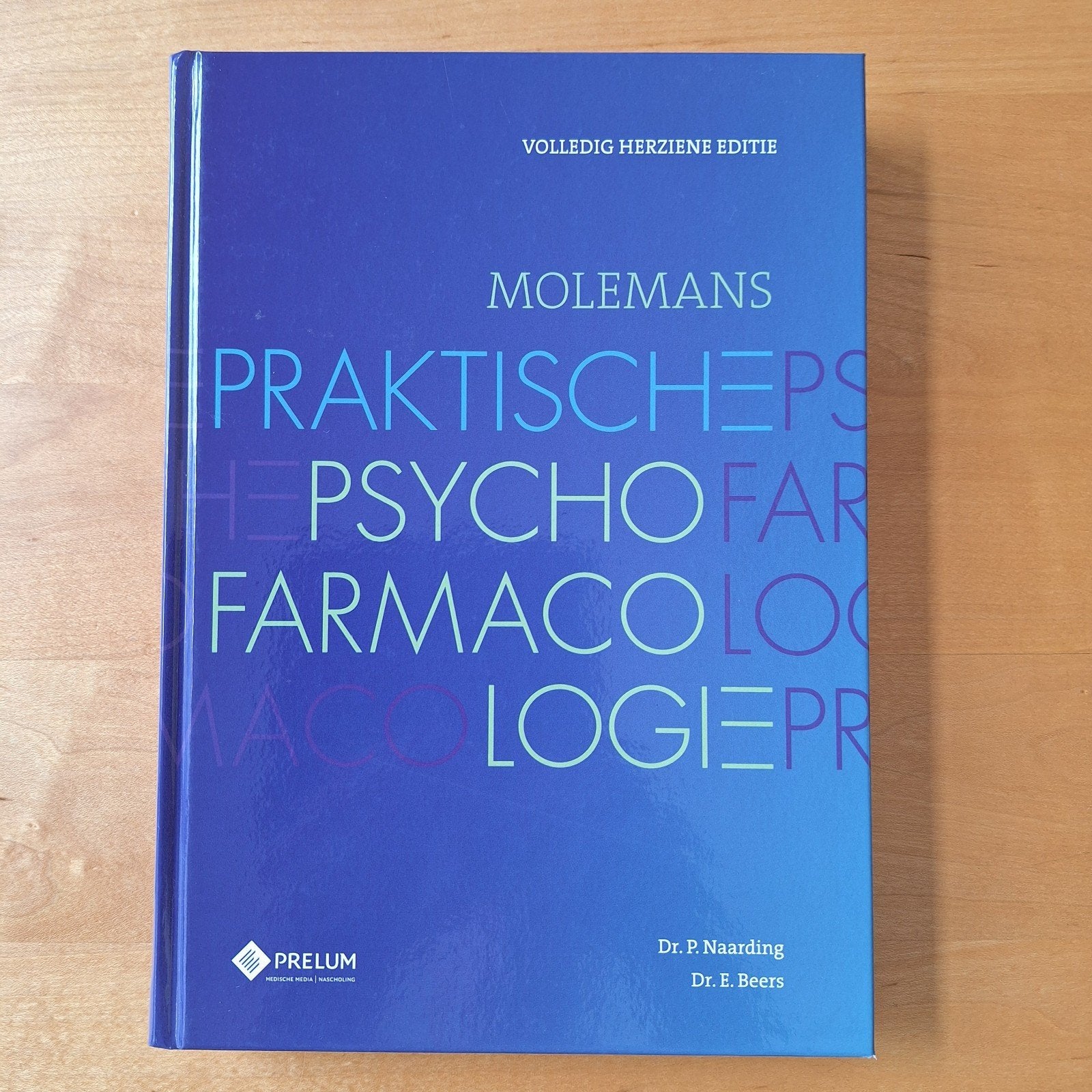 Molemans Praktische Psychofarmacologie - Herziene Editie, Gelezen, Ophalen of Verzenden, WO, Molemans, Naarding, Beers